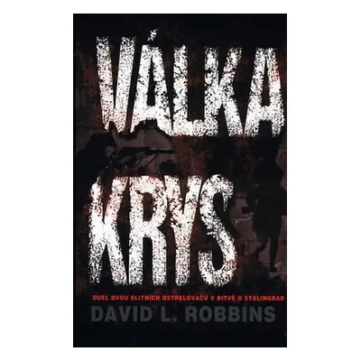 Válka krys (David Robbins)