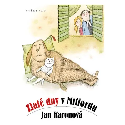 Zlaté dny v Mitfordu (Jan Karonová)