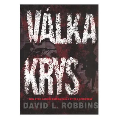 Válka krys (David Robbins)