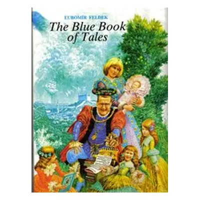 The Blue Book of Tales (L'ubomír Feldek)