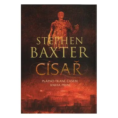 Císař (Stephen Baxter)