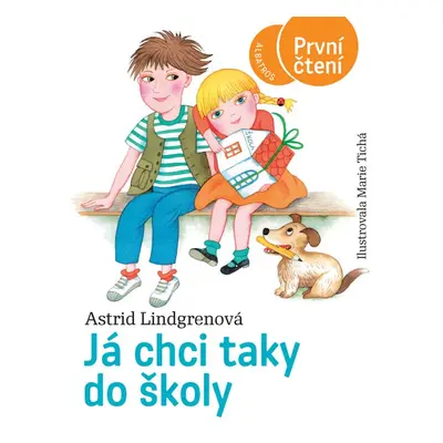 Já chci taky do školy (Astrid Lindgrenová)