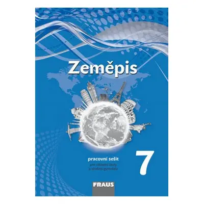 Zeměpis 7 pro ZŠ a VG (nová generace) - pracovní sešit (Jiří Preis)