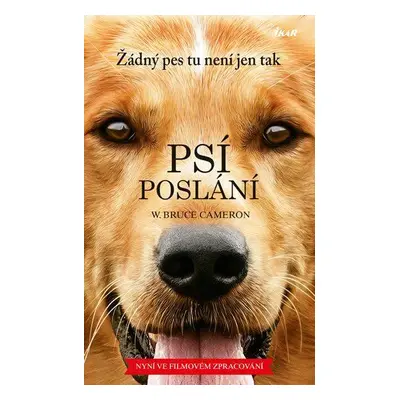 Psí poslání (W. Bruce Cameron)