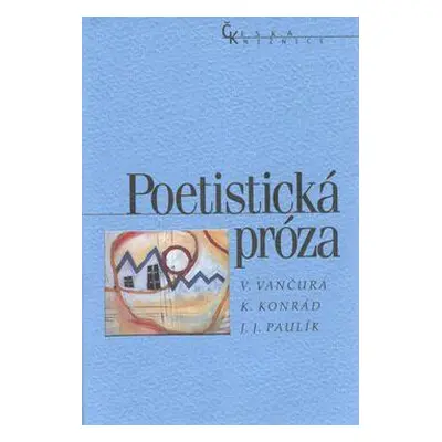 Poetistická próza (Konrád, Karel)