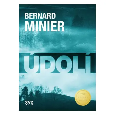 Údolí (Bernard Minier)