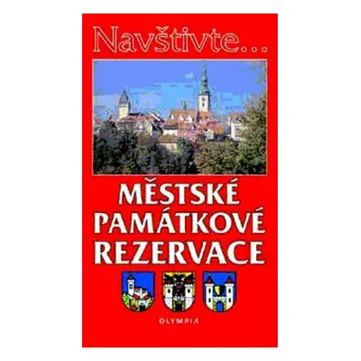 Navštivte... Městské památkové rezervace (Hrádek Mojmír)