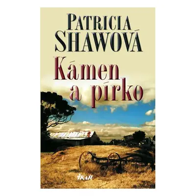 Kámen a pírko (Patricia Shaw)