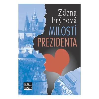 Milostí prezidenta (Zdena Frýbová)