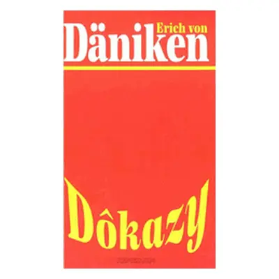 Dôkazy (Erich von Däniken) (slovensky)