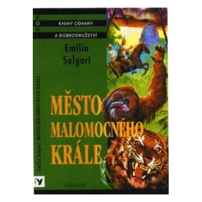 Město malomocného krále (Emilio Salgari)