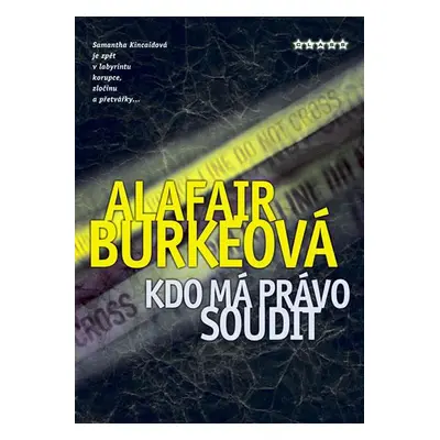 Kdo má právo soudit (Alafair Burke)