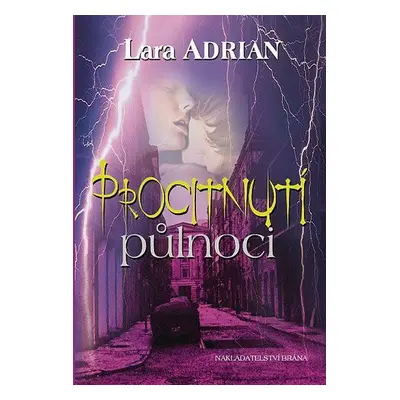 Procitnutí půlnoci (Lara Adrian)