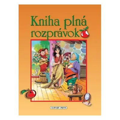 Kniha plná rozprávok (Kolektív autorov) (slovensky)