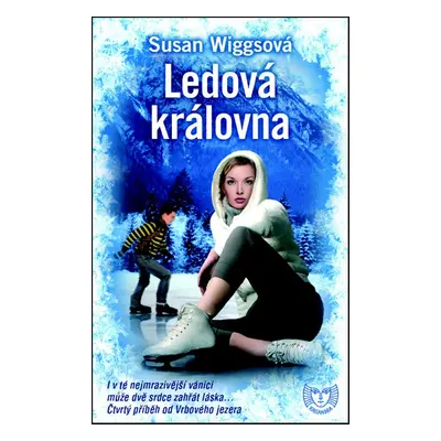 Ledová královna (Susan Wiggs)