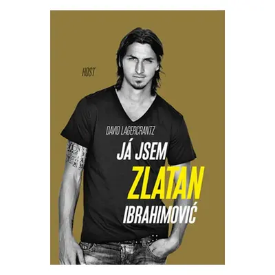 Já jsem Zlatan Ibrahimović (David Lagercrantz)