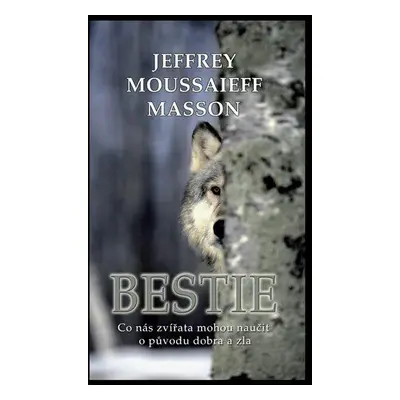 Bestie (Masson Mouussaieff Jeffrey)