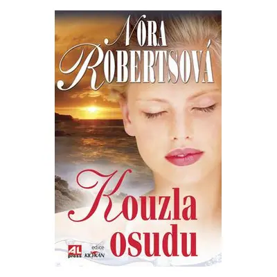 Kouzla osudu (Nora Robertsová)