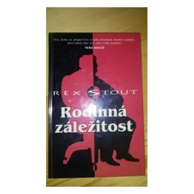 Rodinná záležitost (Rex Stout)