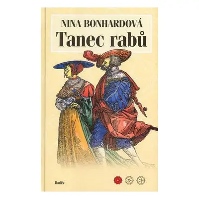 Tanec rabů (Nina Bonhardová)