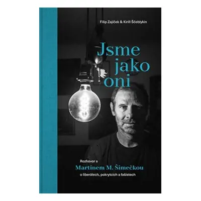 Jsme jako oni (Filip Zajíček)