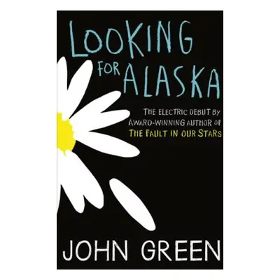 Looking for Alaska (John Green) (EN)