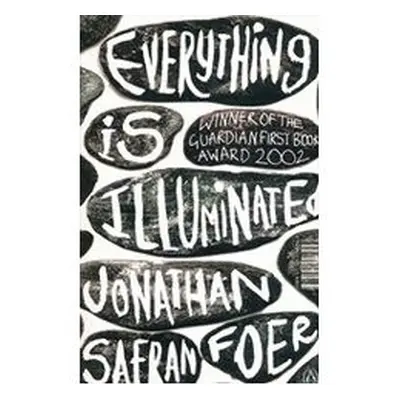 Everything Is Illuminated (Jonathan Safran Foer) (EN)