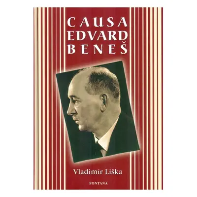 Causa Edvard Beneš (Vladimír Liška)