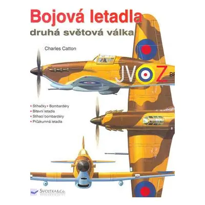 Bojová letadla druhá světová válka (Charles Catton)