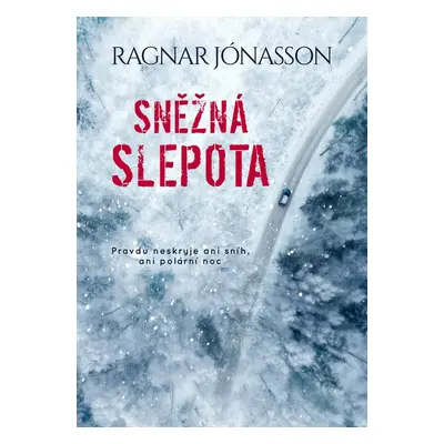 Sněžná slepota (Ragnar Jónasson)