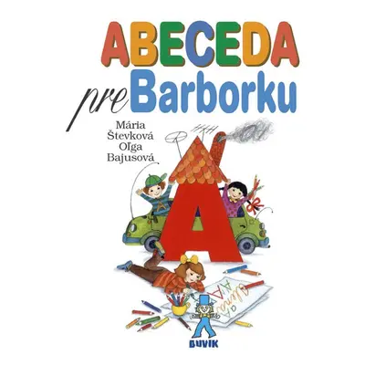 Abeceda pre Barborku (Mária Števková) (slovensky)