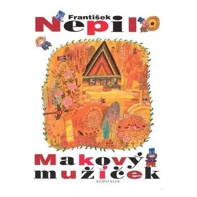 Makový mužíček (František Nepil)