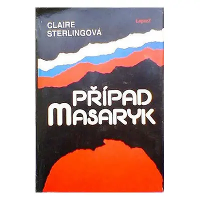 Případ Masaryk (Claire Sterling)