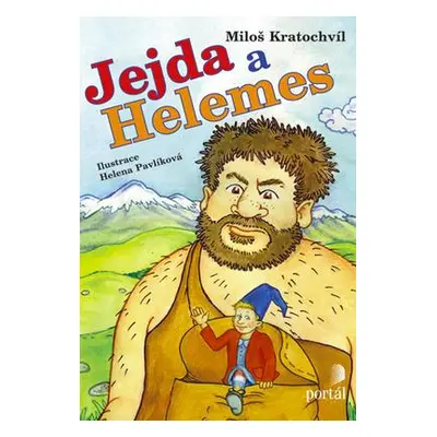 Jejda a Helemes (Miloš Kratochvíl)