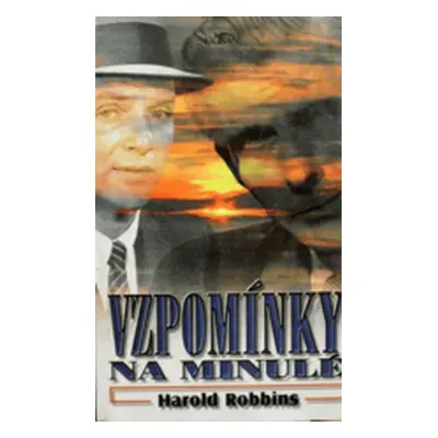 Vzpomínky na minulé (Harold Robbins)