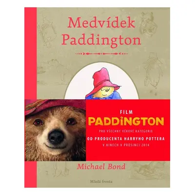 Medvídek Paddington (Bond Michael)