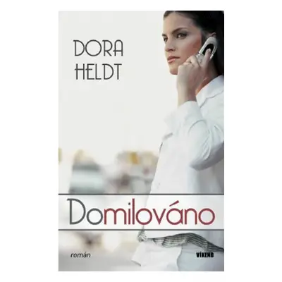 Domilováno - Dora Heldt (Dora Heldt)