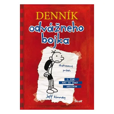 Denník odvážneho bojka (Jeff Kinney) (slovensky)