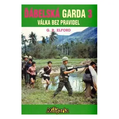 Ďábelská garda 3 (Elford George Robert)