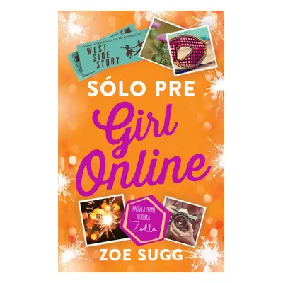 Sólo pre Girl Online (Zoe Sugg) (slovensky)