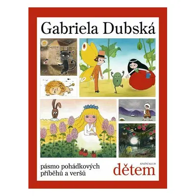 Gabriela Dubská dětem (Gabriela Dubská)