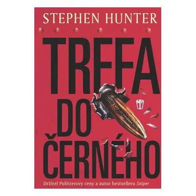 Trefa do černého (Stephen Hunter)