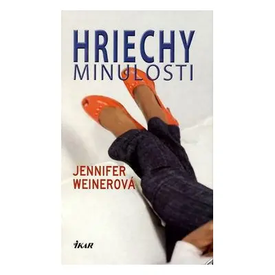 Hriechy minulosti (Jennifer Weiner) (slovensky)