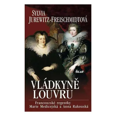 Vládkyně Louvru (Sylvia Jurewitz-Freischmidt)