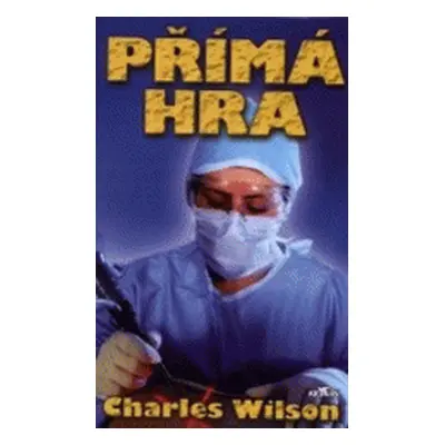 Přímá hra (Charles Wilson)