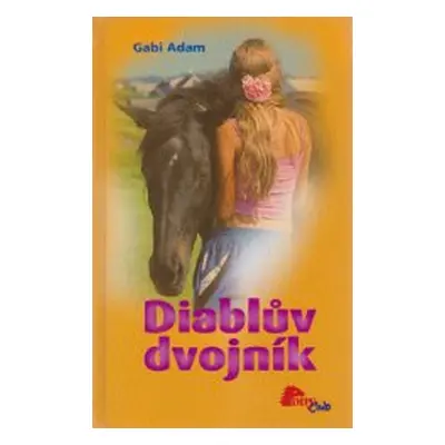 Diablův dvojník (Gabi Adam)