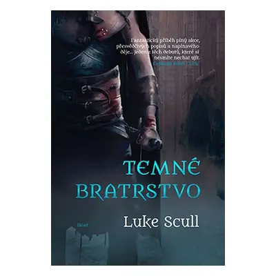 Temné bratrstvo (Luke Scull)