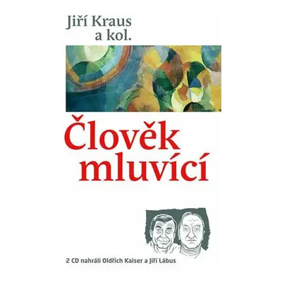 Člověk mluvící (Jiří Kraus)