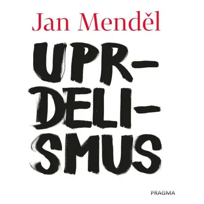 Uprdelismus (Jan Menděl)