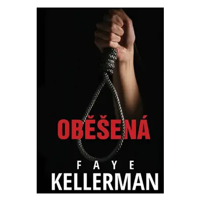 Oběšená - Faye Kellerman (Faye Kellerman)